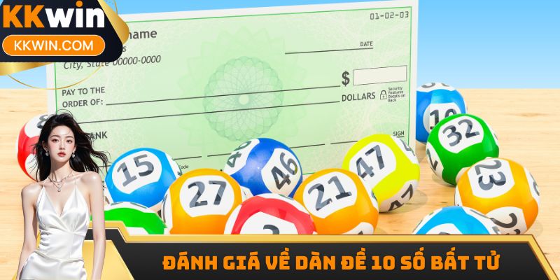 Đánh giá về dàn đề 10 số bất tử