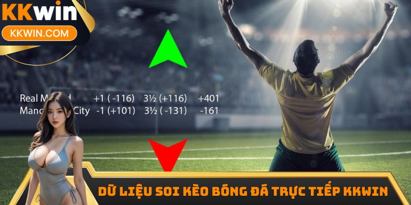 Dữ liệu soi kèo bóng đá trực tiếp KKwin
